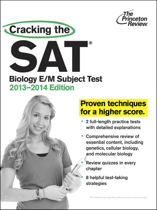 Title details for Cracking the SAT Biology E/M Subject Test, 2013-2014 Edition by Princeton Review - Available